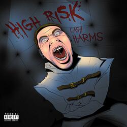 High Risk