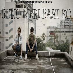 SUNO MERI BAAT KO (feat. ∆SUR & K∆LKI)