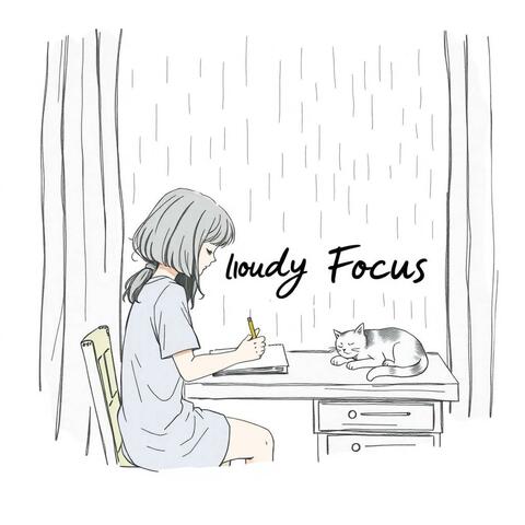 Cloudy Focus