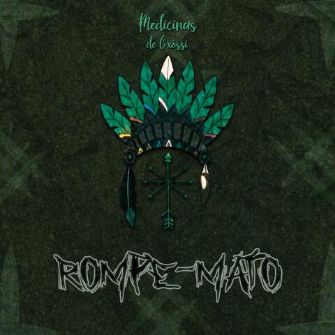 Rompe Mato