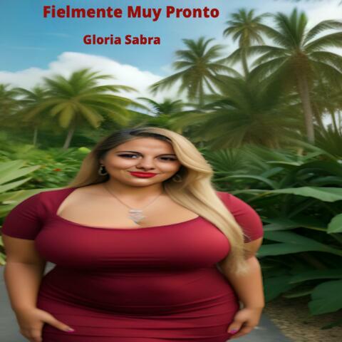 Fielmente Muy Pronto