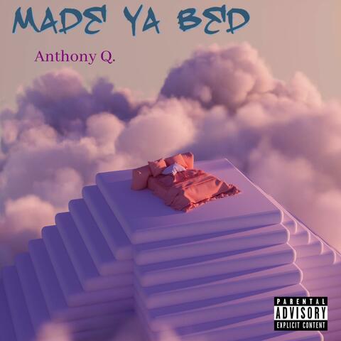 Made Ya bed