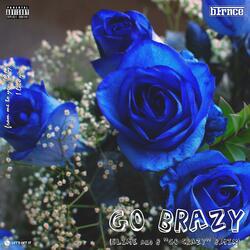 Go Brazy (Go Crazy B.Mix)
