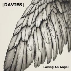 Loving An Angel