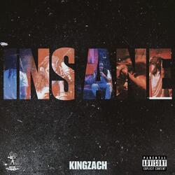 Insane (Trippin Pt. 2)