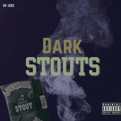 Dark Stouts