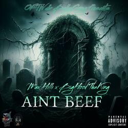 Aint Beef (feat. Max Hilli)
