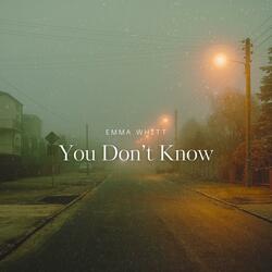 You Don't Know