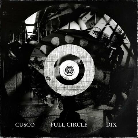 Full Circle (feat. DiX)
