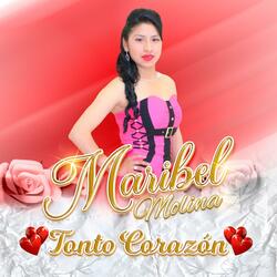 TONTO CORAZON