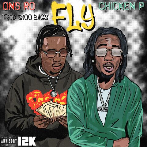 Fly (feat. Chicken P)