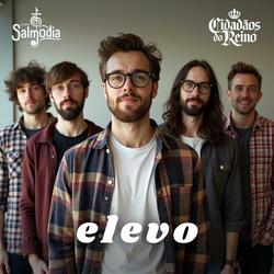 Elevo (Salmo 25) (feat. Cidadãos do Reino)