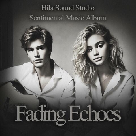 Fading Echoes