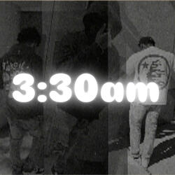 3:30am (feat. LuhhTrxpp & Trxppintayyy)