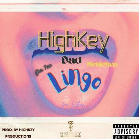 Lingo (feat. HiRKey Demi & GirlThatsRocco)