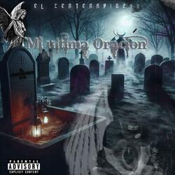 Mi Ultima Oracion