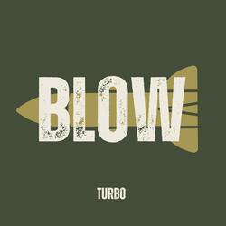 Blow