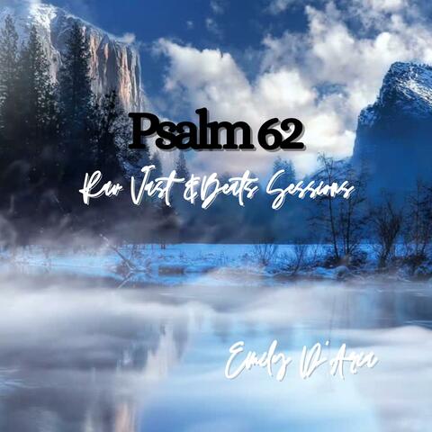 Psalm 62 Rav Vast & Beats Sessions
