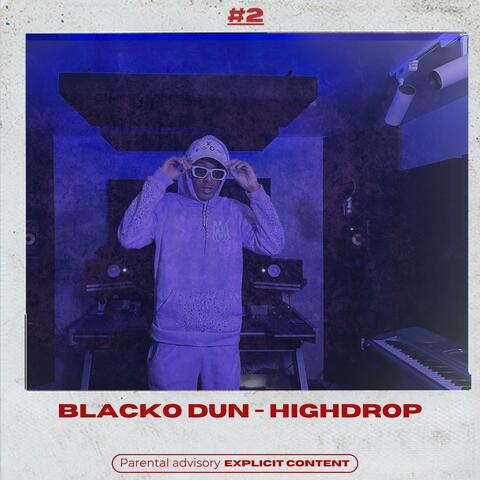 HIGHDROP (feat. Blacko Dun)
