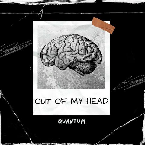 Out of My Head