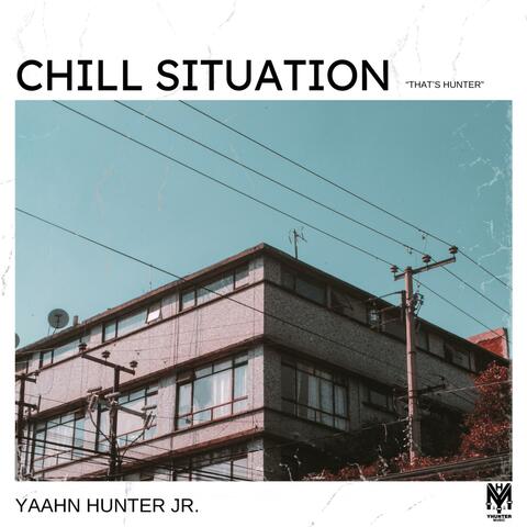 Chill Situation