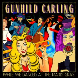 While we Danced at the Mardi Gras