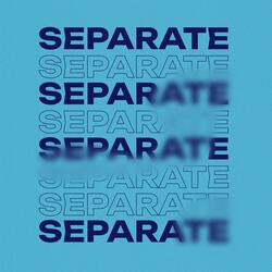 Separate