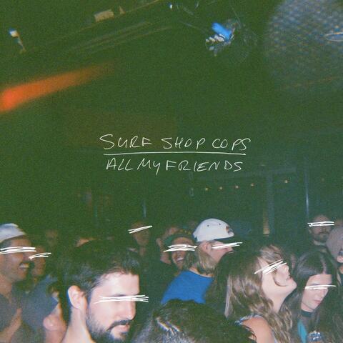 All My Friends