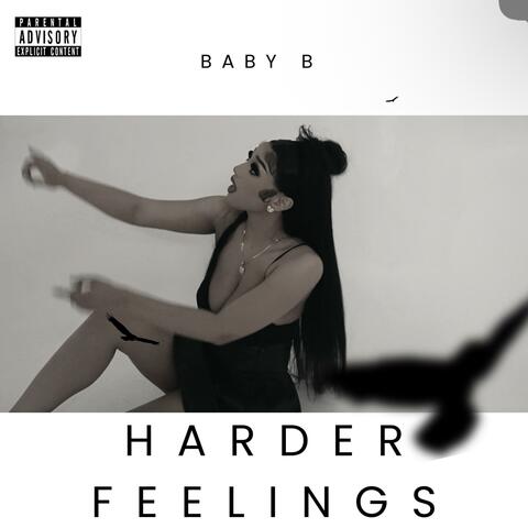 Harder Feelings