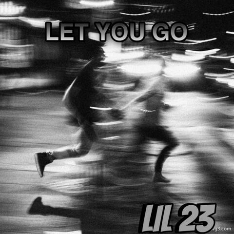 Let you go