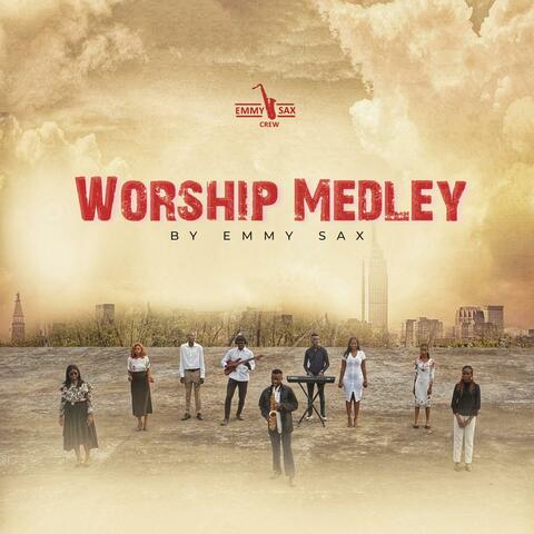Worship Medley