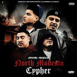 Shimo Media North Modesto Cypher (feat. 1300Eloc, 3rd World Pistol, Clos2700 & LilAfrm62)