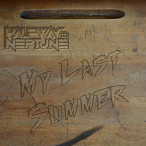 My Last Summer