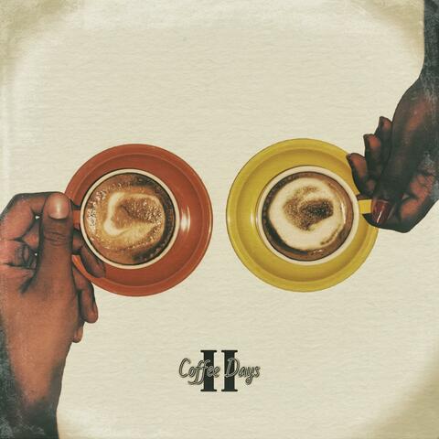 Coffee Days II