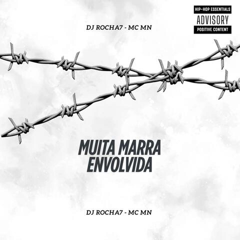 MUITA MARRA ENVOLVIDA (ELETROFUNK)