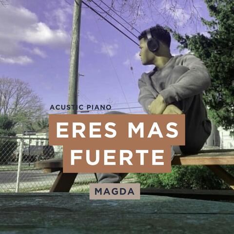Eres Mas Fuerte