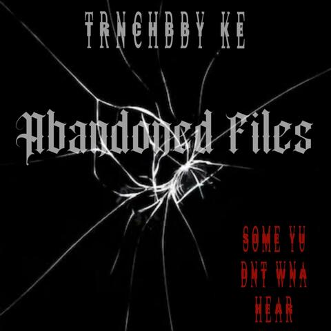 Abandoned Files