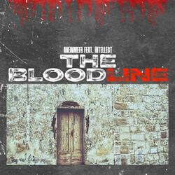 THE BLOOD LINE (feat. iNTELLECT)