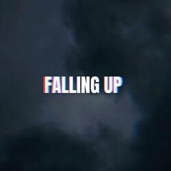 FALLING UP