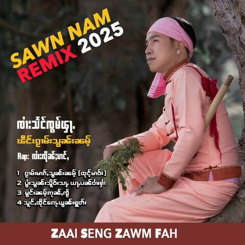 SAWN NAM Rimix 2025