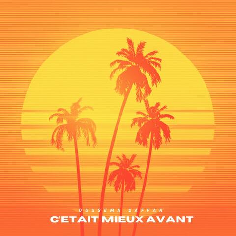 C'etait Mieux Avant (Original Mix)
