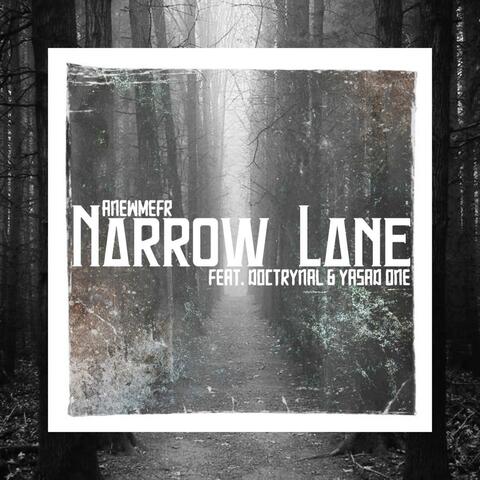 NARROW LANE (feat. Doctrynal & Yasad One)