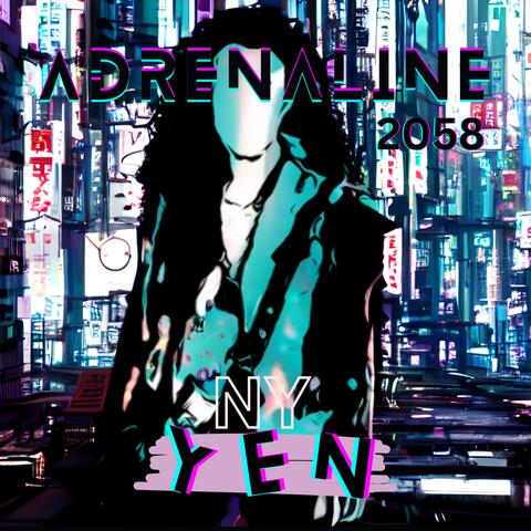 Adrenaline 2058 (The SweetLow Mix) (feat. YEN)