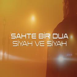 Sahte Bir Dua