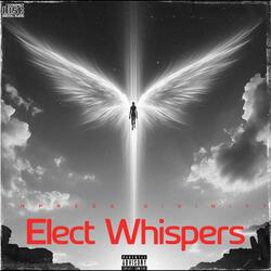 Elect Whispers (feat. Beat Maker Alize Hefner)