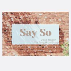 Say So