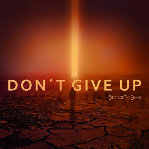 Don´t Give Up