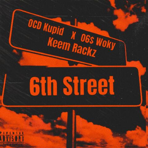 6th Street (feat. OCD Kupid & Keem rackz)