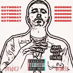 SATURDAY MORNING