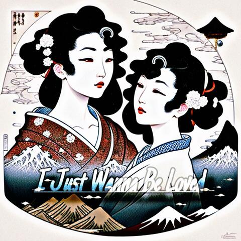 I Just Wanna Be Loved (feat. Conflikt)